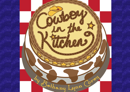 Pollyanna Theatre Company presents Cowboy in the Kitchen June 11-14 2016